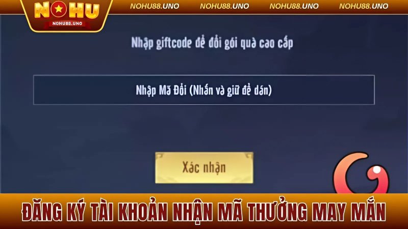 Đăng ký tài khoản thành công sẽ được nhận mã thưởng may mắn