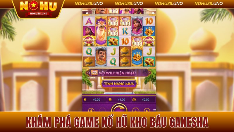 Khám phá game nổ hũ Kho Báu Ganesha