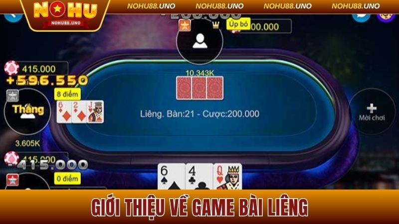 Sơ lược về game bài liêng