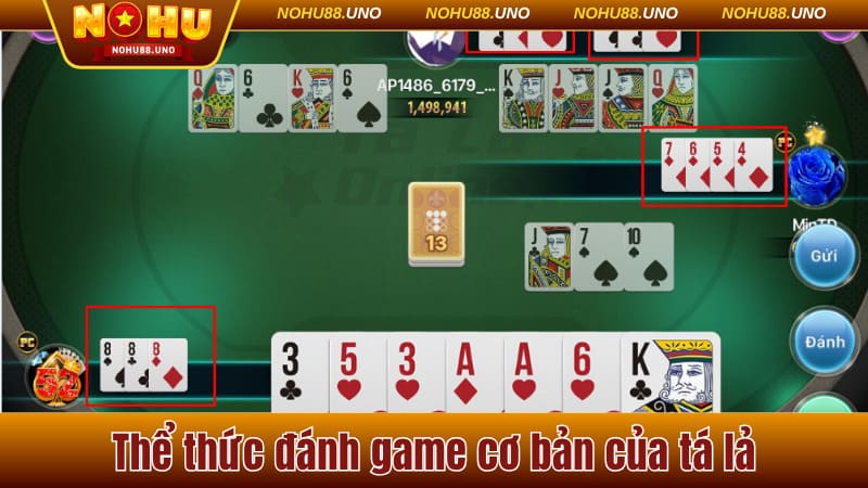 Thể thức đánh game cơ bản của tá lả