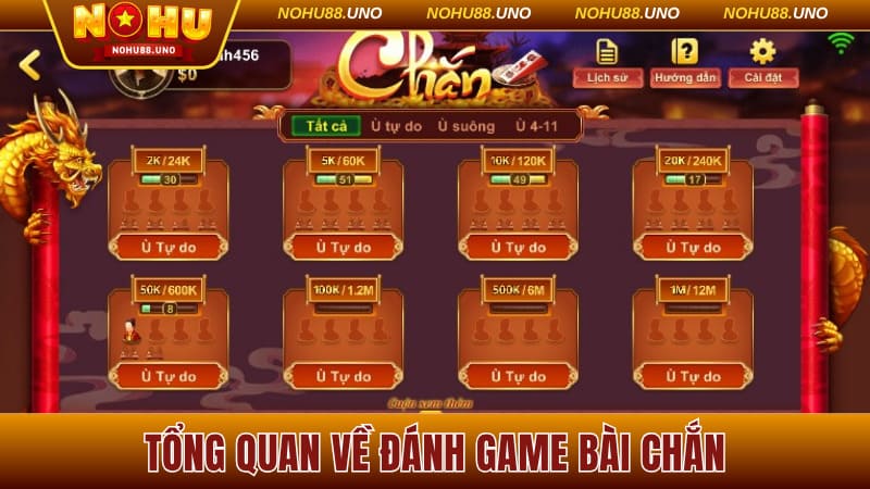 Tổng quan về đánh game bài chắn