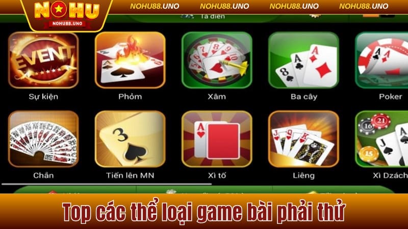 Top các thể loại game bài phải thử